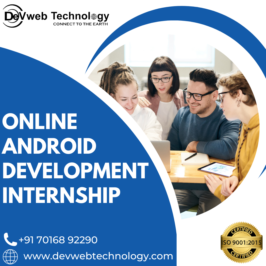 Online Android Development Internship at Best IT Company in Rajkot, Gujarat, India.